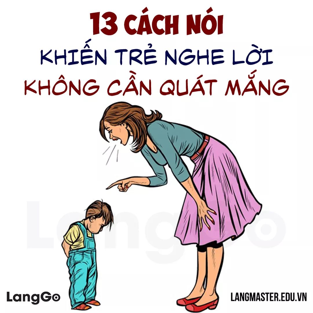 13 CÁCH NÓI CỦA MẸ THÔNG MINH KHIẾN CON NGHE LỜI RĂM RẮP